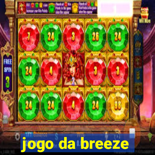 jogo da breeze